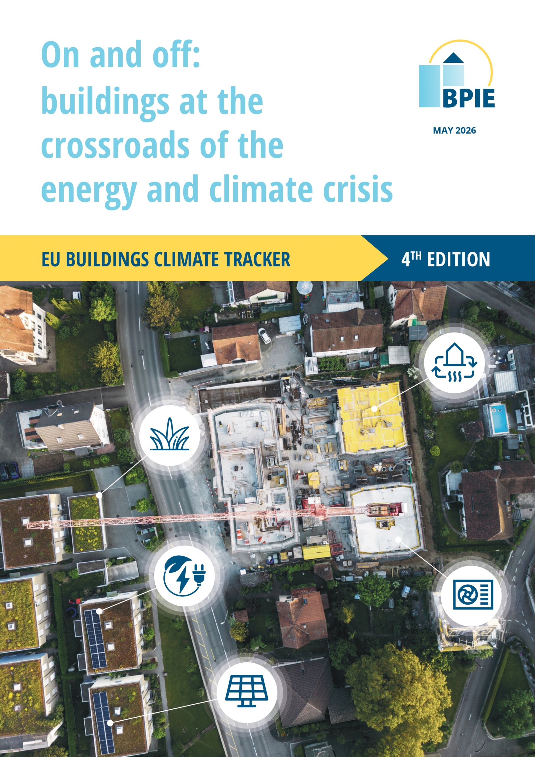 EU Buildings Climate Tracker 4th edition - On and off: buildings at the ...